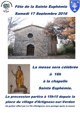 La messe sera célébrée à 16h à la chapelle Sainte Euphémie. Fête