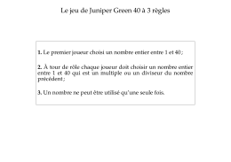 Le jeu de Juniper Green 40 à 3 règles