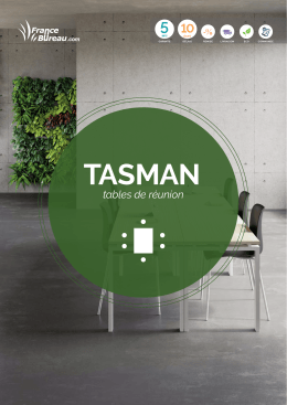Tasman, tables de réunion