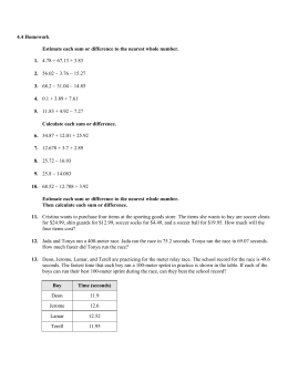 4.4 Homework Estimate each sum or difference to the nearest whole