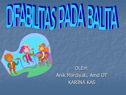 Difabilitas pada Balita (Anik Mardiyati) – Karina KAS