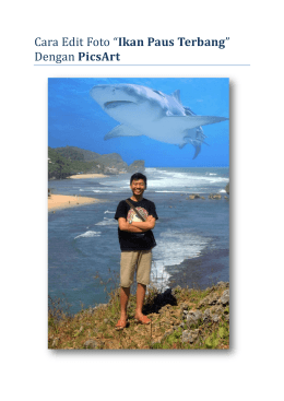 Cara Edit Foto “Ikan Paus Terbang” Dengan PicsArt
