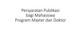 Publikasi bagi Program Master dan Doktor