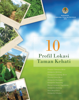 10 Profil Lokasi Taman Kehati