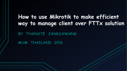 How to use Mikrotik to make efficient way to manage client