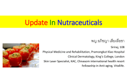 Update in Nutraceuticals