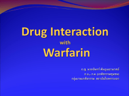 Drug Interaction with Warfarin