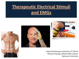 Neuromuscular Electrical Stimuli (NMES) or