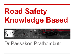 Dr.Passakon Prathombutr - ศูนย์วิชาการเพื่อความปลอดภัยทางถนน