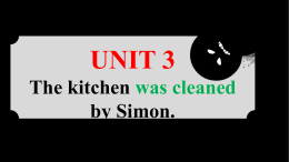 The kitchen was cleaned by Simon.