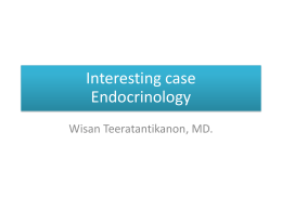 Interesting Case Endocrinology พ.วิศัลย์