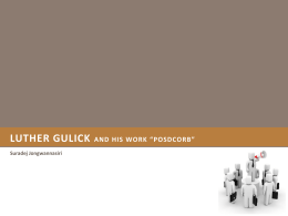 LUTHER GULICK AND HIS WORK “POSDCORB”