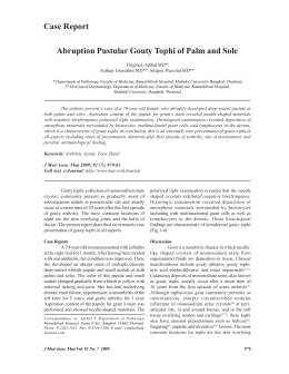 Abruption Pustular Gouty Tophi of Palm and Sole Case