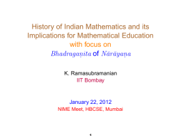 History of Indian Mathematics and its Implications for Mathematical