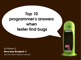 Top 10 programmer`s answers when tester find bugs