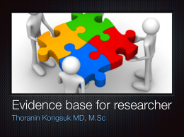 Evidence base for researcher Thoranin