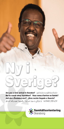 Are you a new arrival in Sweden? คุณยังใหม่ต่อการมา