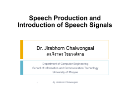 Speech Production and Introduction of Speech Signals