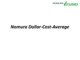 Nomura Dollar-Cost-Average - บล.โนมูระ พัฒนสิน: NOMURA DIRECT