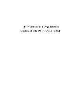 The World Health Organization Quality of Life (WHOQOL) -BREF