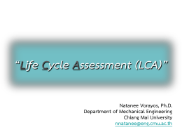 “Life Cycle Assessment (LCA)” “การประเมินวัฏจักรชีวิตผลิตภัณฑ