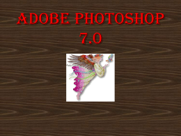 มาแล้ว เวอร์ชันใหม่ของโปรแกรมตกแต่งภาพชื่อดัง Adobe PhotoShop 7.0