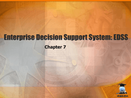 Chapter 7 Enterprise Decision Support System