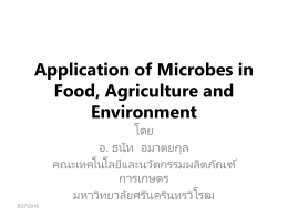 Application of Microbes in Food, Agriculture and Environment