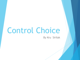 Control Choice