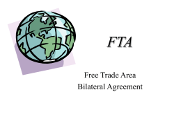 Free Trade Area : FTA