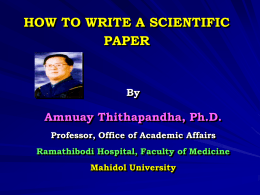 HOW TO WRITE A SCIENTIFIC PAPER By Amnuay Thithapandha