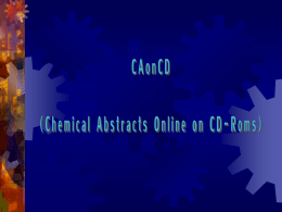 Chemical Abstracts on CD-Roms
