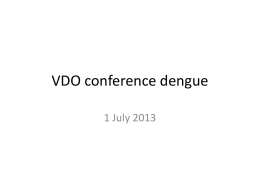VDO conference dengue 1 July 2013