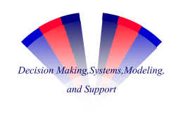 Decision Making,Systems,Modeling, and Support
