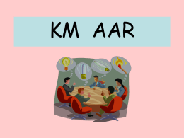 Km AAR , Km Process