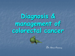 The management of colorectal Cancer