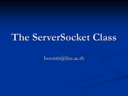 บทที่ 7-The ServerSocket Class