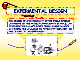 Principles of Experimental Designs