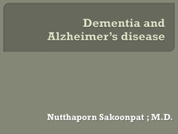 Dementia and Alzheimer*s disease