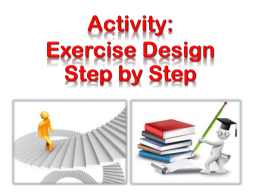 Activity: Exercise Design Step by Step