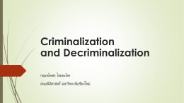 Criminalization and Decriminalization