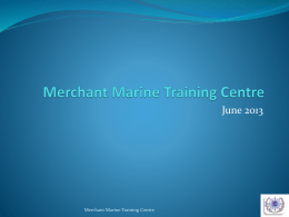 Merchant Marine Training Centre