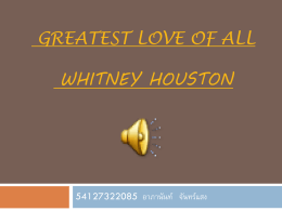 Greatest Love Of All Whitney Houston