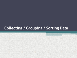 Collecting / Grouping / Sorting Data สถิติเริ่มต้นด้วยการจัดเก็บ / จัดกลุ่ม