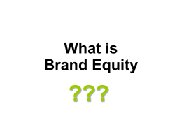 What is Brand Equity