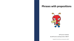 `phrases with prepositions`?