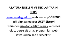 ATATÜRK İLKELERİ VE İNKILAP TARİHİ DERSİ www.uludag.edu.tr