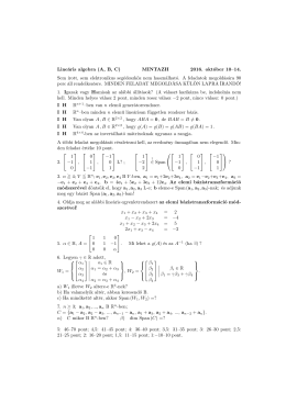 Lineáris algebra (A, B, C) MINTAZH 2016. október 10–14. Sem írott