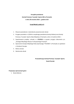 Porządek posiedzenia Komisji Promocji, Turystyki i Sportu RM w