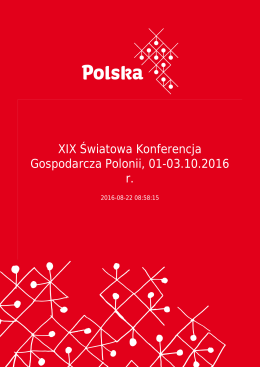 XIX Światowa Konferencja Gospodarcza Polonii, 01